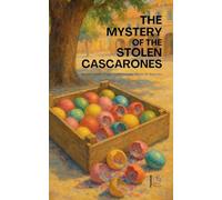 The Mystery of the Stolen Cascarones: Bilingual Spanish-English Children's Easter Stories for Beginners