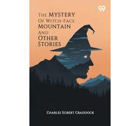 The Mystery Of Witch-Face Mountain And Other Stories (Edition1)