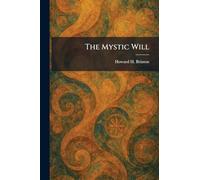 The Mystic Will