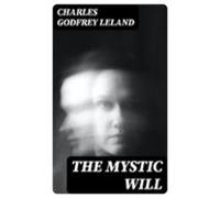 The Mystic Will (ebook)