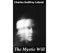 The Mystic Will (ebook)
