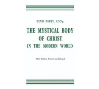 The Mystical Body of Christ in the Modern World