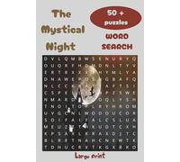 The Mystical Night Word Search: Puzzle Book with Easy to Read Large Print about Magic,The Mystical Night, Forest of Magic and More | 6x9 inches, 112 ... - Gift for Vacations, Holidays and Free Times
