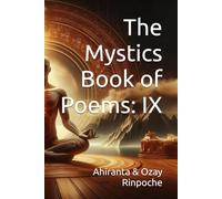 The Mystics Book of Poems: lX