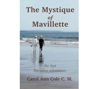 The Mystique of Mavillette: 7 (Paradise)