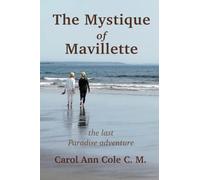 The Mystique of Mavillette: 7 (Paradise)