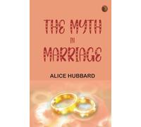 The Myth in Marriage