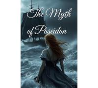 The Myth of Poseidon
