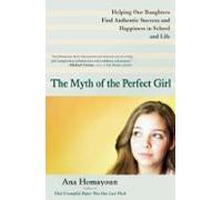 The Myth Of The Perfect Girl (ebook)