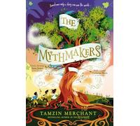 The Mythmakers: A magical new adventure from the bestselling author of The Hatmakers
