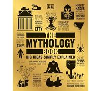 The Mythology Book (DK Big Ideas)