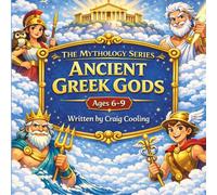 The Mythology Series: Ancient Greek Gods