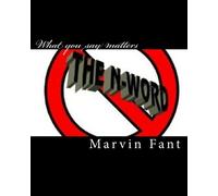 The N-word: What we say matters