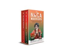 The Naga Warriors Boxset: A Journey into the Mysterious World of Naga Sadhus by Akshat Gupta | Epic Indian Mythological Fiction on Naga Sadhus