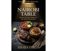 The Nairobi Table: The City Insider Collection, Book 12