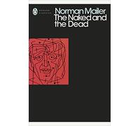 Norman Mailer – The Naked and the Dead – Penguin Modern Classics