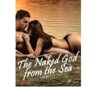The Naked God From The Sea (ebook)