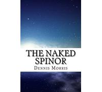 The Naked Spinor: A Rewrite of Clifford Algebra