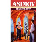 The Naked Sun (Robot) [Idioma Inglés]: 3 (The Robot Series)