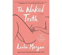 The Naked Truth: A Memoir