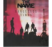 The Name - Dangerous Times [Vinilo]