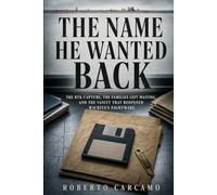 The Name He Wanted Back: The BTK Capture, the Families Left Waiting, and the Vanity That Reopened Wichita's Nightmare