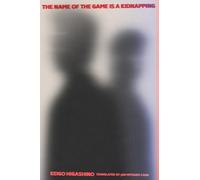 The Name of the Game is a Kidnapping – Tapa blanda