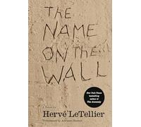 The Name on the Wall: A Novel