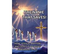 The Name That Saves