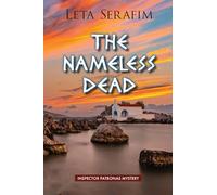 The Nameless Dead: 5 (Inspector Patronas' Greek Island Mystery)