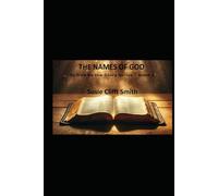 The Names of God: A Brief Record (To God Be The Glory)
