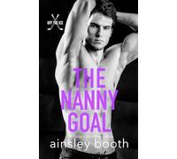 The Nanny Goal (Off The Ice)