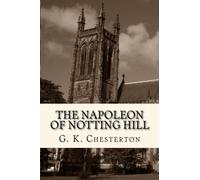 The Napoleon of Notting Hill
