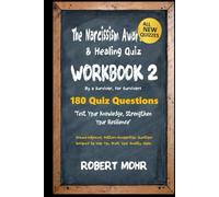 THE NARCISSISM AWARENESS & HEALING QUIZ WORKBOOK 2 (Narcissism Series)