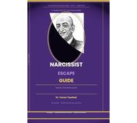 The Narcissist Escape Guide: How to Break Free from Narcissistic Abuse, Heal from a Toxic Relationship, and Reclaim Your Identity - A Step-by-Step ... for Women (The Narcissist Recovery Series)