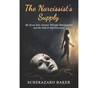 The Narcissist's Supply