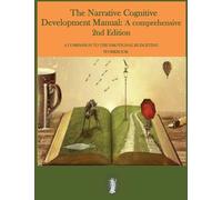 The Narrative Cognitive Development Manual: A comprehensive 2nd Edition