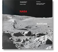 The NASA Archives. 60 Years in Space: From Project Mercury To the Mars Rovers: 60 Years in Space (Extra large)