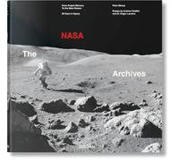 The NASA Archives: 60 Years in Space: From Project Mercury To the Mars Rovers: 60 Years in Space (Extra large)