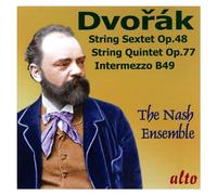 The Nash Ensemble - Dvorak: String Sextet/Quintet