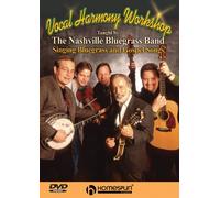 The Nashville Bluegrass Band: Vocal Harmony Workshop [Reino Unido] [DVD]