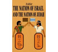 The Nation of Israel and the Nation of Judah