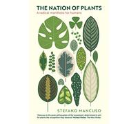 The Nation of Plants: The International Bestseller