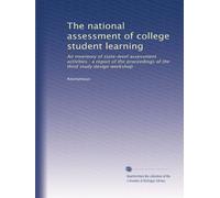 The national assessment of college student learning: An inventory of state-level assessment activities : a report of the proceedings of the third study design workshop