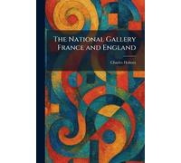 The National Gallery France and England
