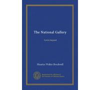 The National Gallery: Lewis bequest