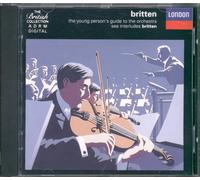 The National Philharmonic Orchestra - Britten:The Young Person's Guide to the Orchestra; Four Sea Interludes etc
