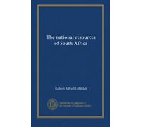The national resources of South Africa