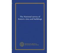 The National survey of historic sites and buildings