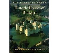 The National Trust: Historic Houses of Britain